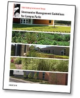 Stormwater Management Guidelines for Campus Parks (August, 2011)